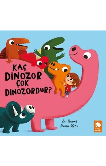 Kaç Dinozor Çok Dinozordur ?