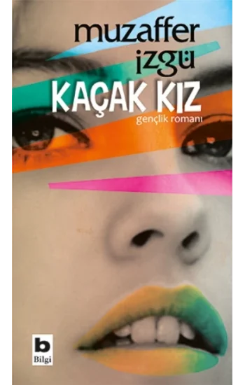 Kaçak Kız