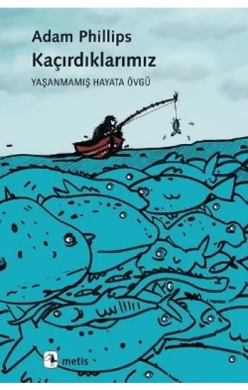 Kaçırdıklarımız