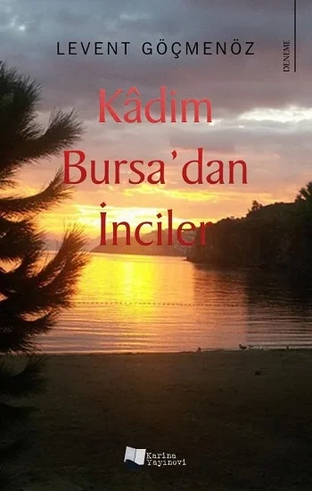 Kadim Bursadan İnciler