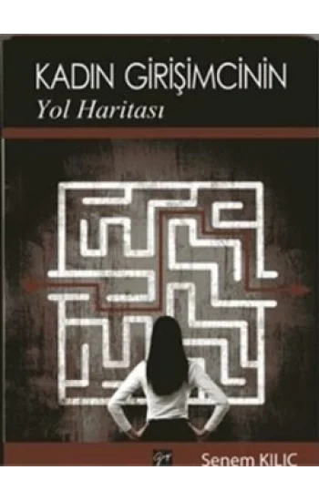 Kadın Girişimcinin Yol Haritası