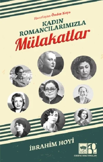 Kadın Romancılarımızla Mulakatlar