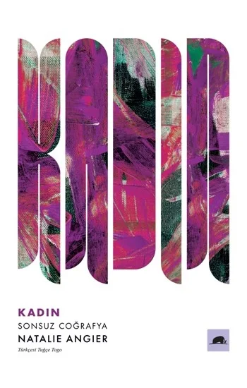 Kadın: Sonsuz Coğrafya