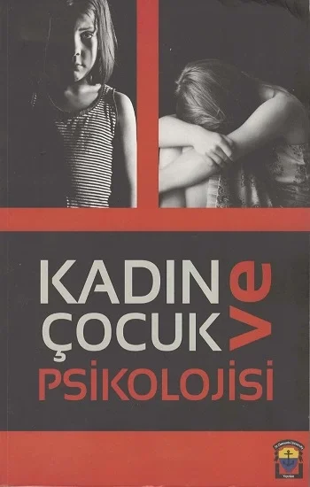 Kadın ve Çocuk Psikolojisi