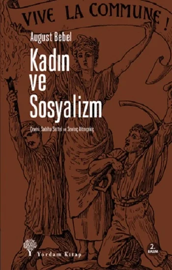 Kadın ve Sosyalizm