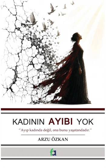 Kadının Ayıbı Yok