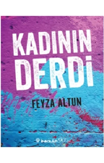 Kadının Derdi