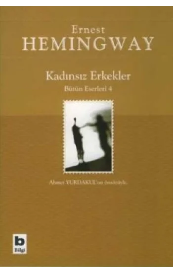 Kadınsız Erkekler Bütün Eserleri 4