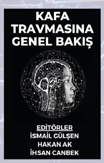 Kafa Travmasına Genel Bakış
