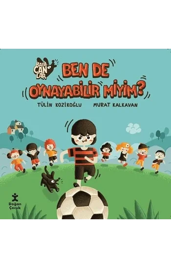 Kafacanlar - Ben De Oynayabilir Miyim?