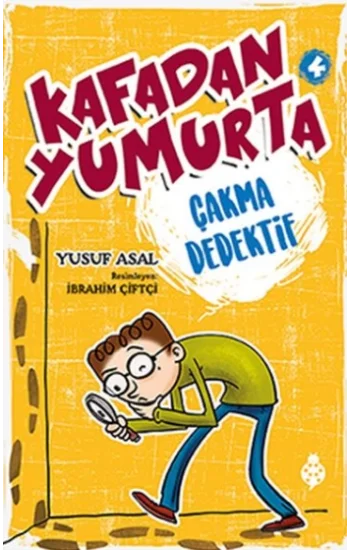 Kafadan Yumurta 4 - Çakma Dedektif