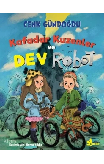 Kafadar Kuzenler ve Dev Robot