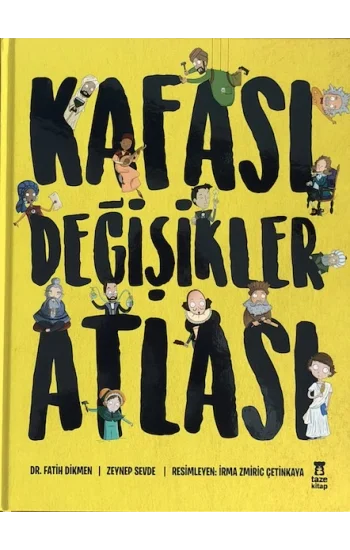 Kafası Değişikler Atlası