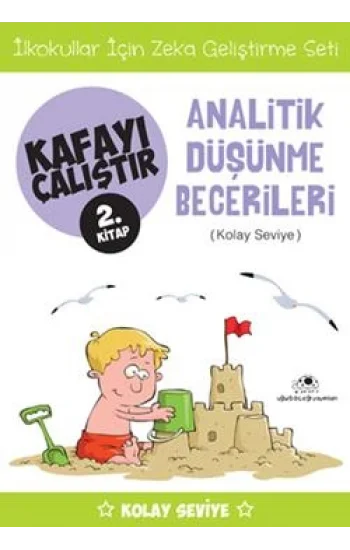 Kafayı Çalıştır 2 - Analitik Düşünme Becerileri (Kolay Seviye)