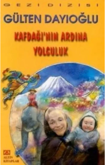 Kafdağı’nın Ardına Yolculuk