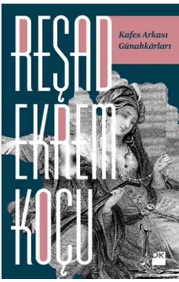 Kafes Arkası Günahkarları