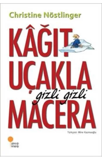 Kağıt Uçakla Gizli Gizli Macera