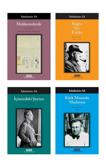 Kağnı Ses Esirler + Mahkemelerde (belgeler) + Içimizdeki Şeytan + Kürk Mantolu Madonna- 4 Kitap Set