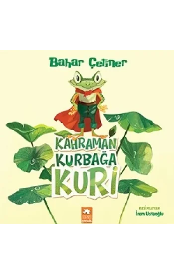 Kahraman Kurbağa Kuri