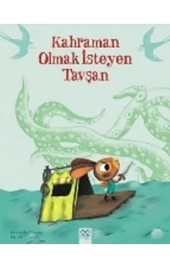 Kahraman Olmak İsteyen Tavşan