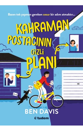Kahraman Postacının Gizli Planı