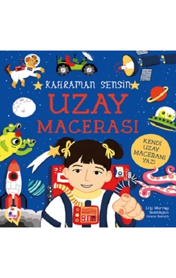 Kahraman Sensin - Uzay Macerası