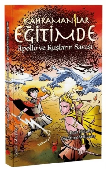 Kahramanlar Eğitimde 6 Apollo ve Kuşların Savaşı