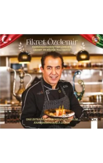 Kahramanmaraştan Lizbona Lezzet ve Kültür Yolculuğu