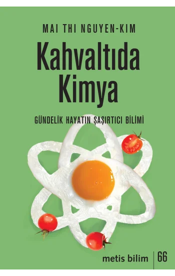 Kahvaltıda Kimya