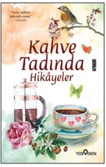 Kahve Tadında Hikayeler