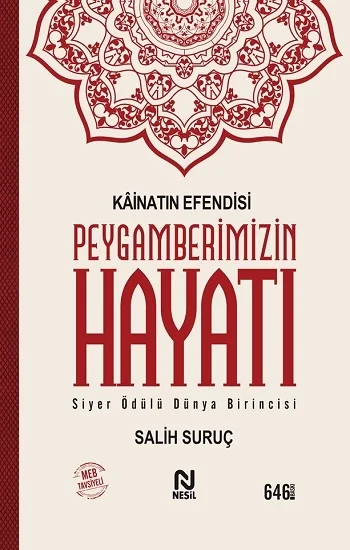 Kainatın Efendisi Peygamberimizin (a.s.m.) Hayatı (Ciltli)