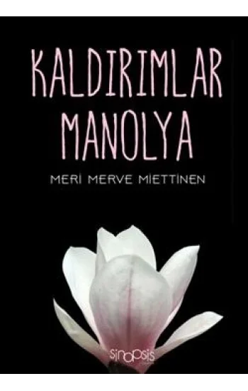 Kaldırımlar Manolya