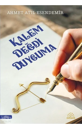 Kalem Değdi Duyguma