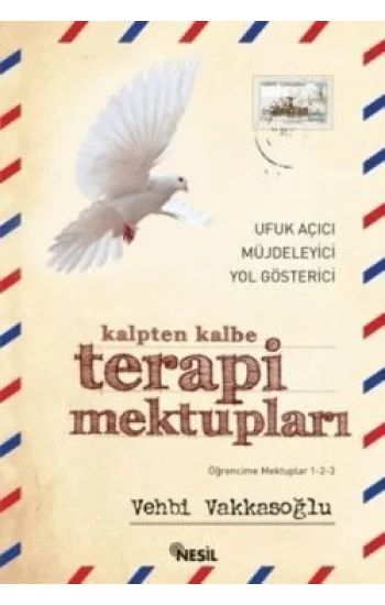 Kalpten Kalbe Terapi Mektupları