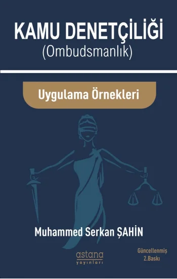 Kamu Denetçiliği Ombudsmanlık Ve Uygulama Örnekleri