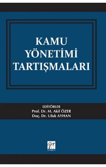 Kamu Yönetimi Tartışmaları