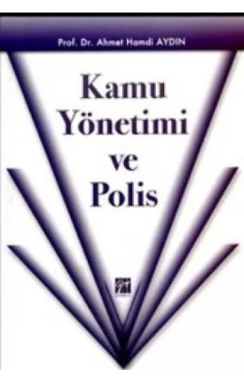 Kamu Yönetimi ve Polis