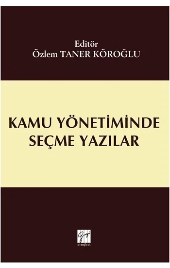 Kamu Yönetiminde Seçme Yazılar