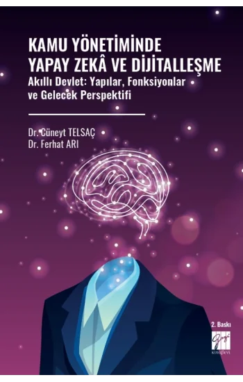 Kamu Yönetiminde Yapay Zeka Ve Dijitalleşme