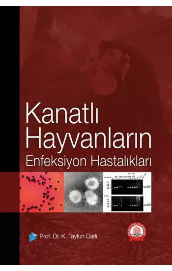 Kanatlı Hayvanların Enfeksiyon Hastalıkları