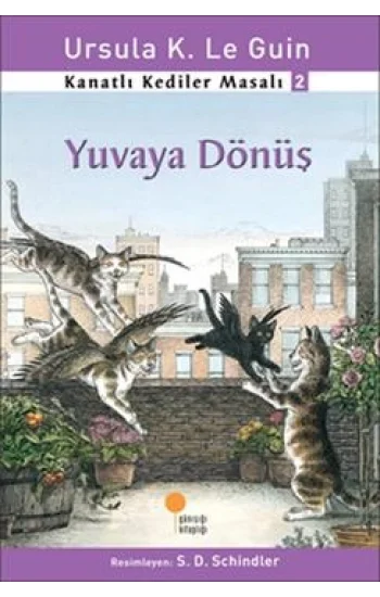 Kanatlı Kediler Masalı 2 - Yuvaya Dönüş