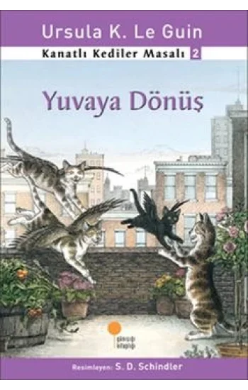 Kanatlı Kediler Masalı 2 - Yuvaya Dönüş