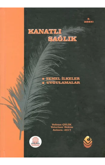 Kanatlı Sağlık Temel İlkeler Uygulamalar