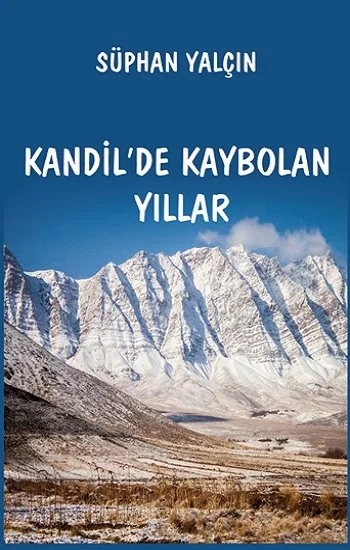 Kandilde Kaybolan Yıllar