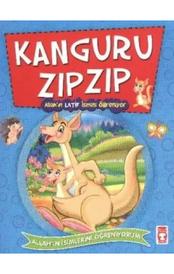 Kanguru Zıpzıp - Allahın Latif İsmini Öğreniyor