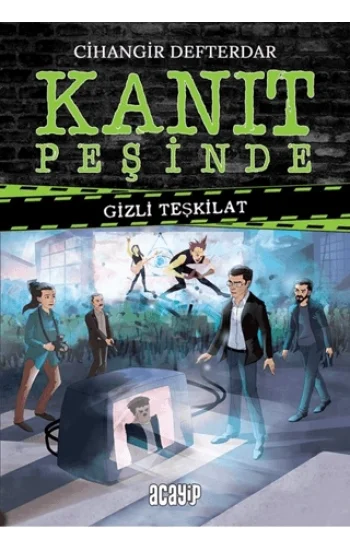 Kanıt Peşinde - Gizli Teşkilat