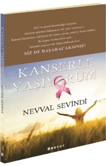 Kanserle Yaşıyorum