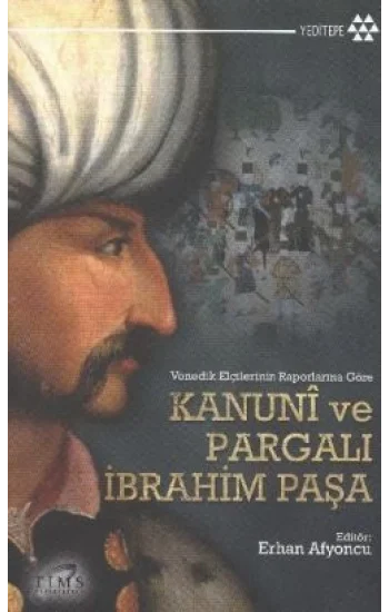 Kanuni ve Pargalı İbrahim Paşa