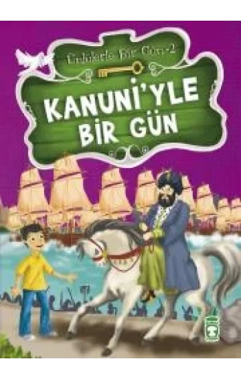 Kanuniyle Bir Gün