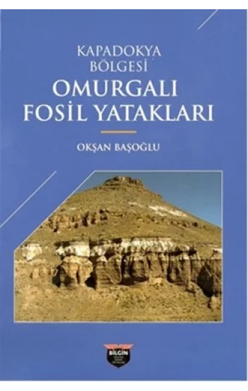 Kapadokya Bölgesi Omurgalı Fosil Yatakları